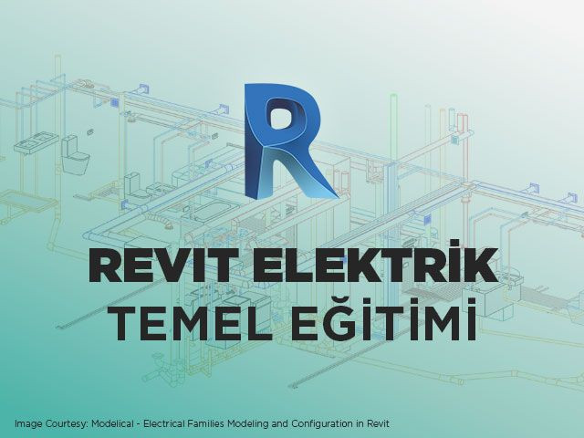 Autodesk Revit Elektrik Temel Eğitimi